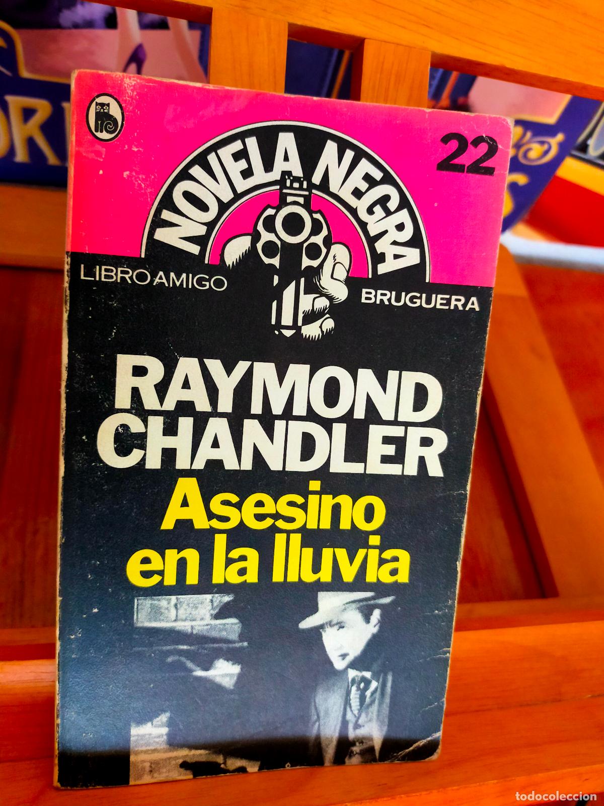Libros de segunda mano: ASESINO EN LA LLUVIA. RAYMOND CHANDLER. EDITORIAL BRUGUERA