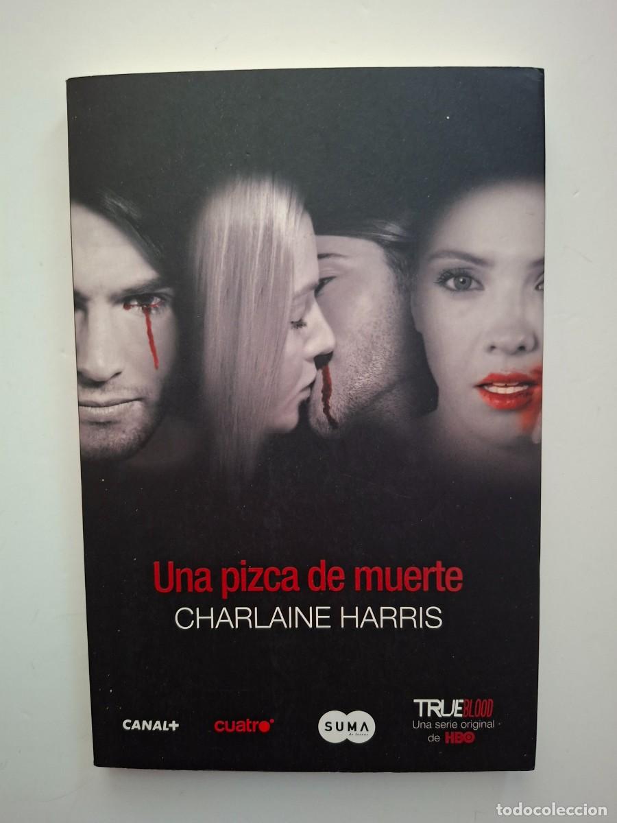 Libros de segunda mano: UNA PIZCA DE MUERTE CHARLAINE HARRIS SERIE TRUE BLOOD