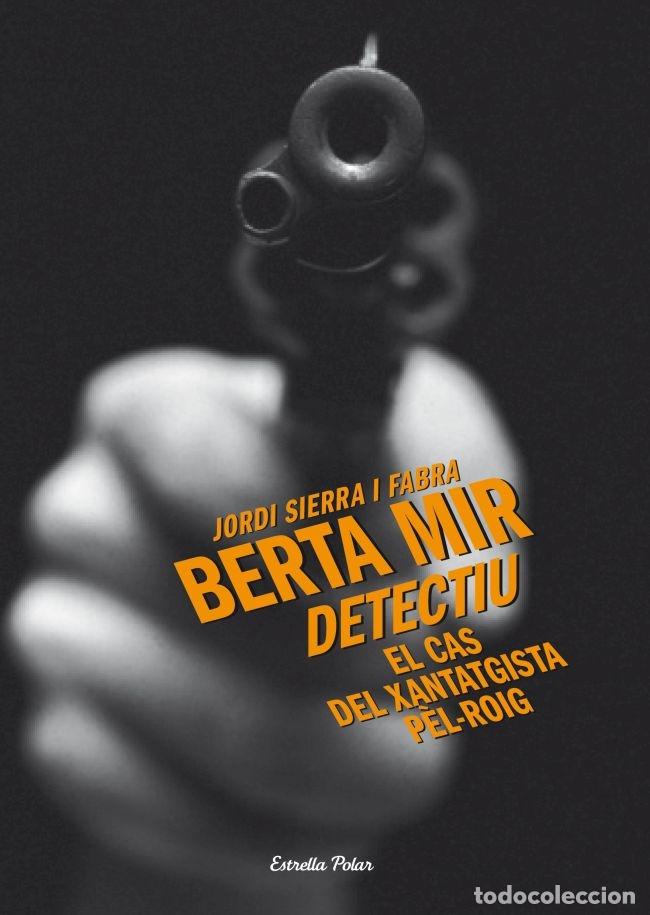Gebrauchte B&uuml;cher: EL CAS DEL XANTATGISTA P&Egrave;L-ROIG - SIERRA I FABRA, JORDI - ESTRELLA POLAR - VOSTOK - 2012