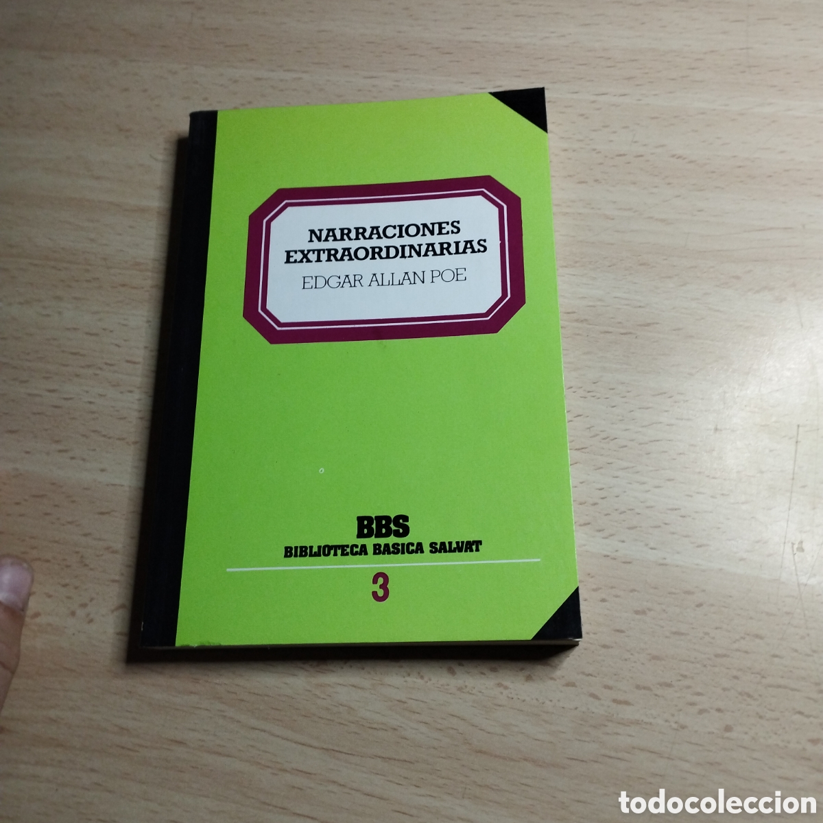 Libros de segunda mano: Narraciones extraordinarias. Edgar Allan Poe. 1982. Biblioteca b&aacute;sica Salvat. N⁰3
