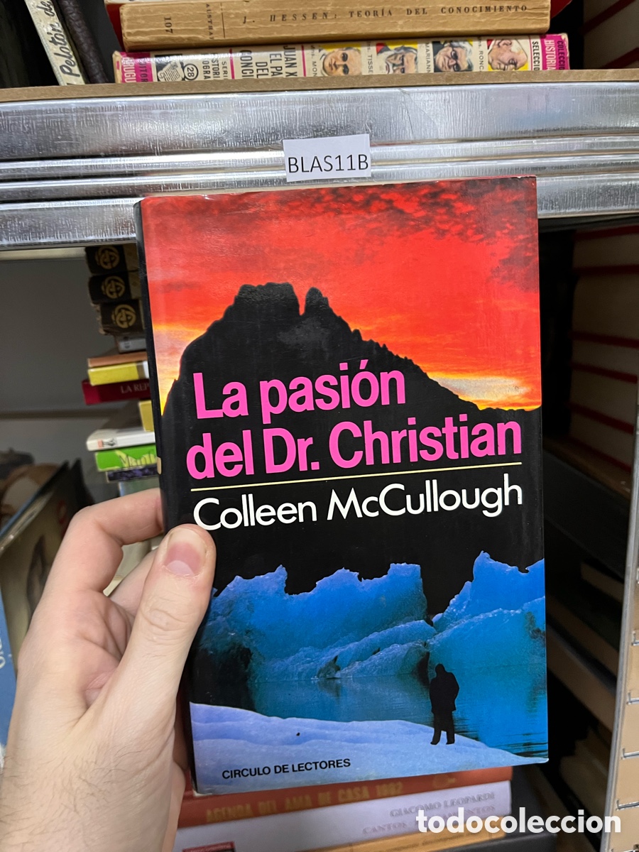 Libros de segunda mano: Blas11B La pasi&oacute;n del Dr. Christian Colleen McCullough