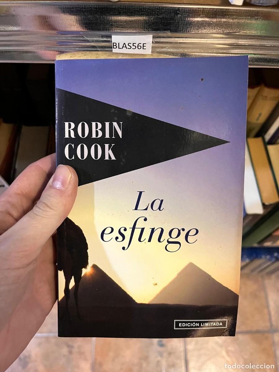Libros de segunda mano: BLAS56E ROBIN COOK, LA ESFINGE - Foto 1
