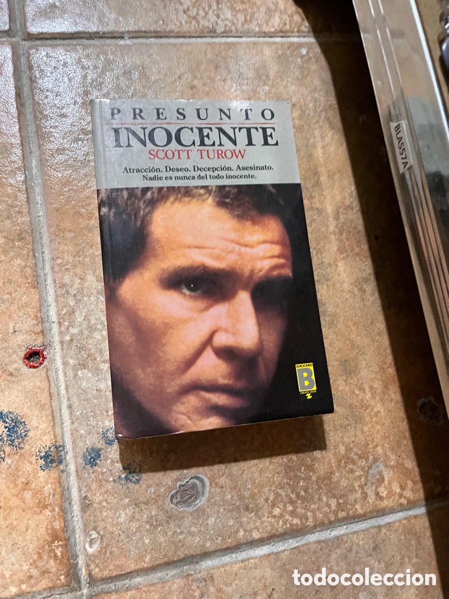 Libros de segunda mano: Blas57A TUROW, Scott.- - Presunto inocente. Novela