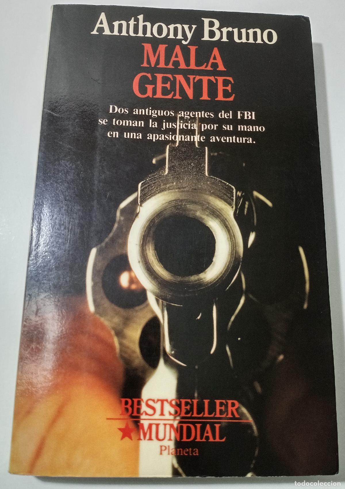 Gebrauchte B&uuml;cher: Mala gente - Bruno, Anthony