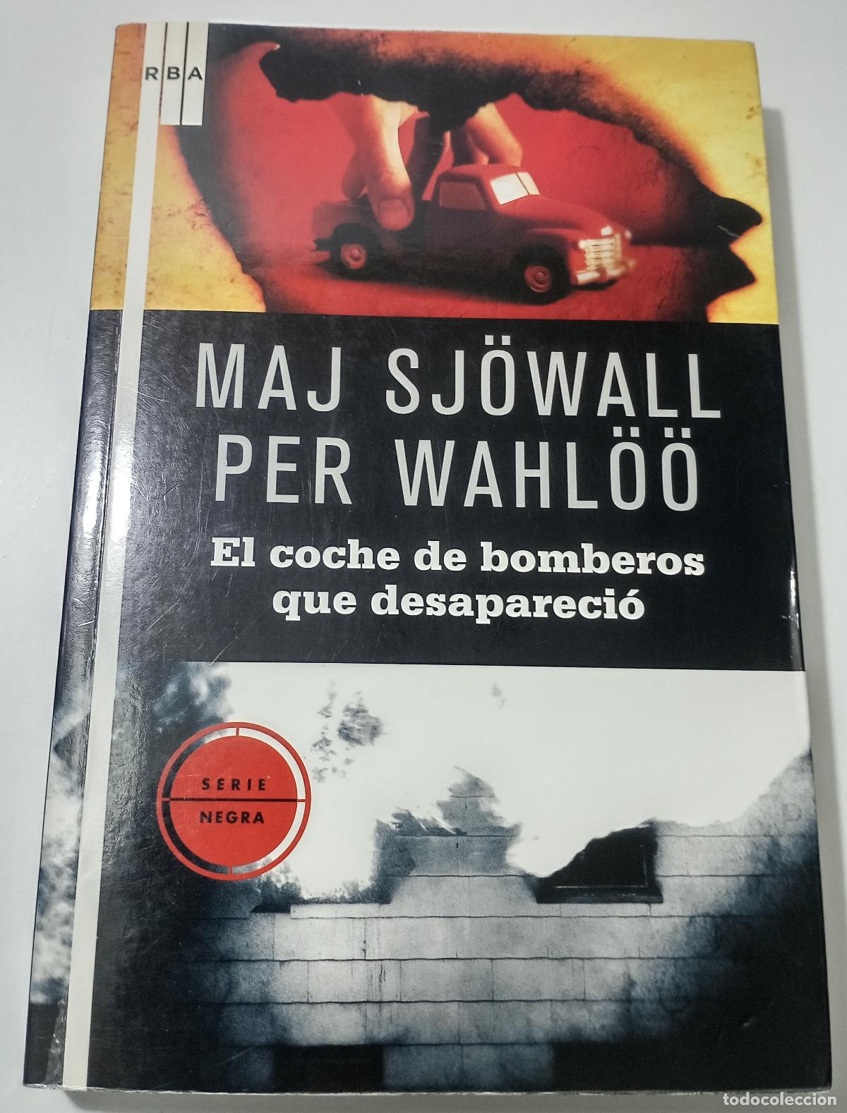 Livros em segunda m&atilde;o: El coche de bomberos que desaparecio - Sjowall, Maj
