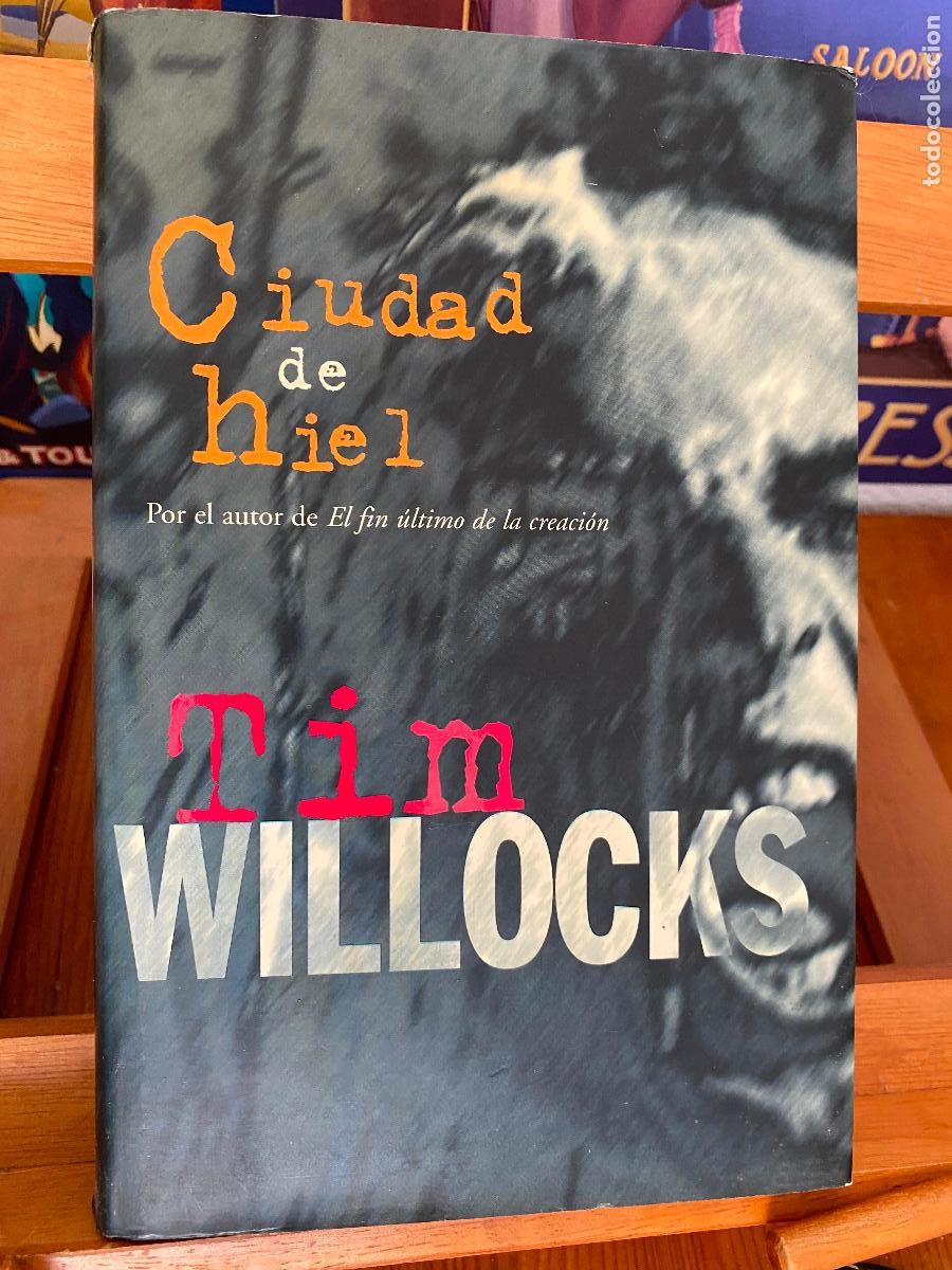 Libros de segunda mano: CIUDAD DE HIEL. TIM WILLOCKS. EDICIONES B - Foto 1