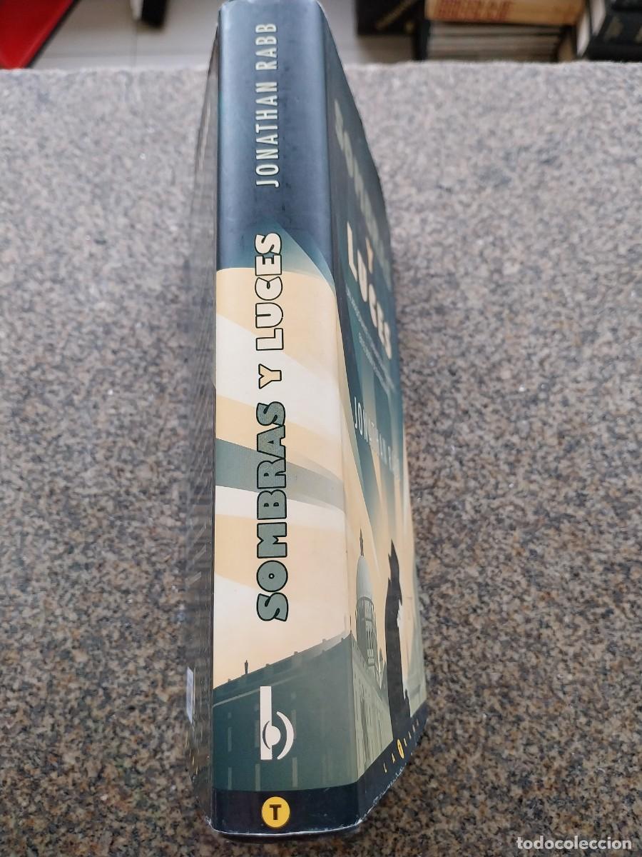 Libros de segunda mano: SOMBRAS Y LUCES -- JONATHAN RABB -- EDICIONES B -- - Foto 3