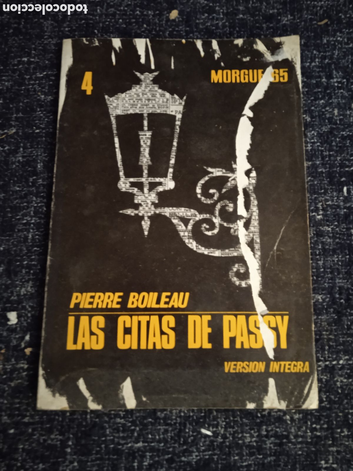 Libros de segunda mano: MORGUE 65 N&ordm; 4 LAS CITAS DE PASSY / PIERRE BOILEAU - ED. PICAZO