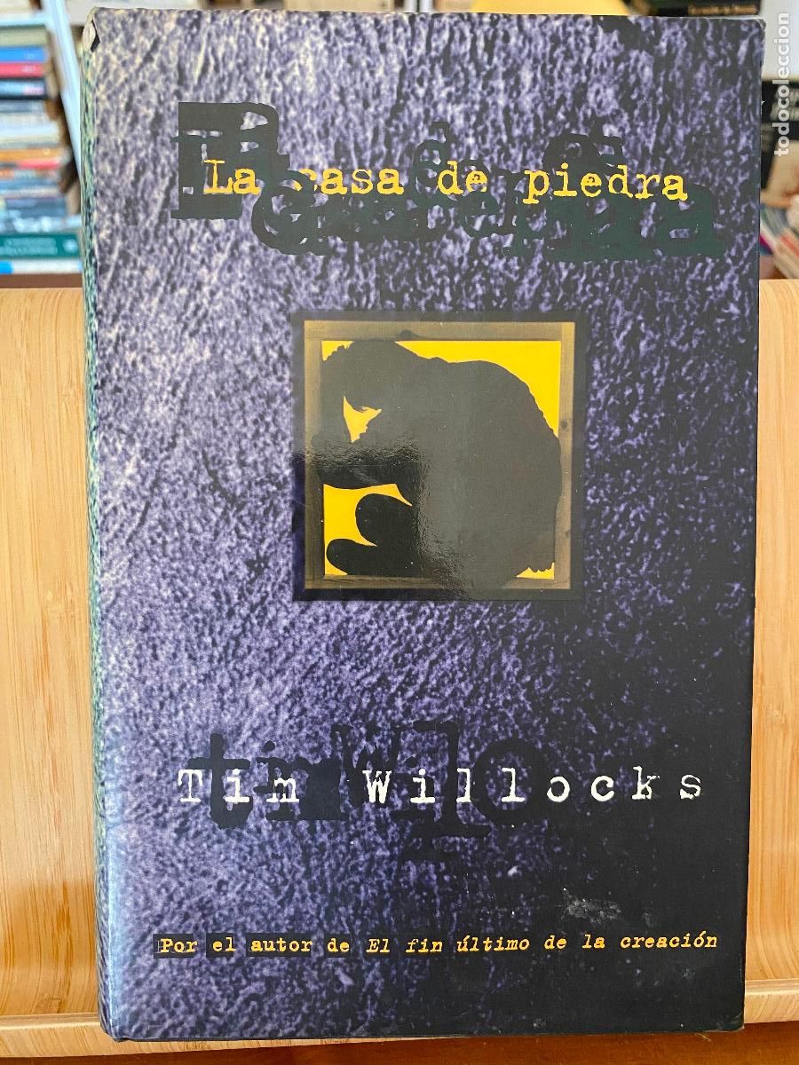 Libros de segunda mano: LA CASA DE PIEDRA. TIM WILLOCKS. EDICIONES B - Foto 1