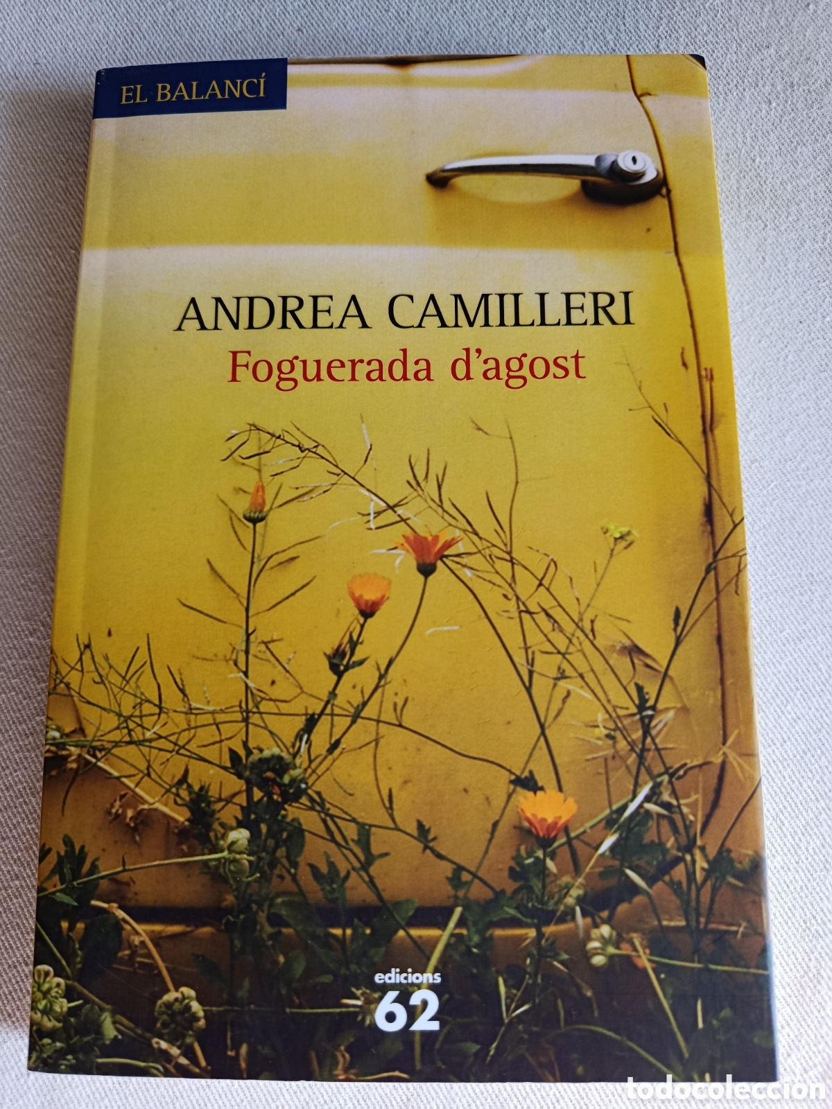 Libri di seconda mano: Foguerada d'agost - Andrea camilleri