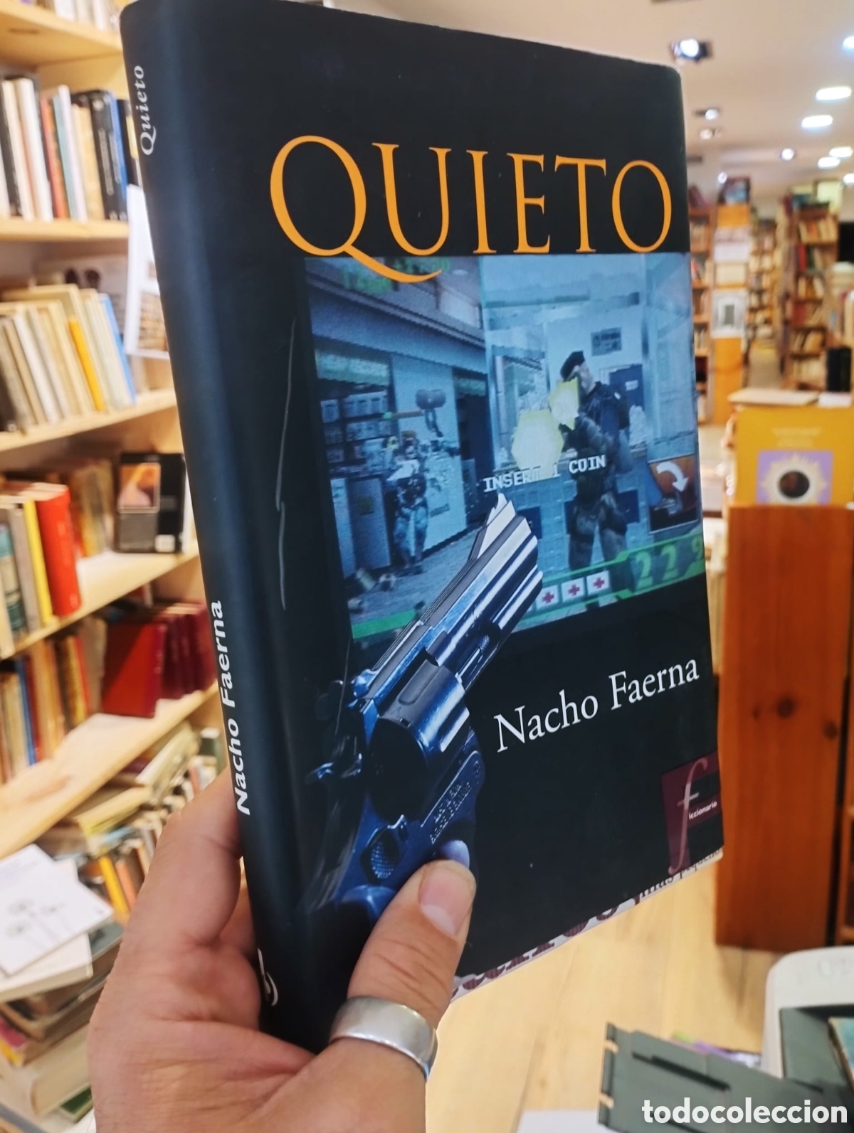 Libros de segunda mano: Quieto - Nacho Faerna - Foto 1