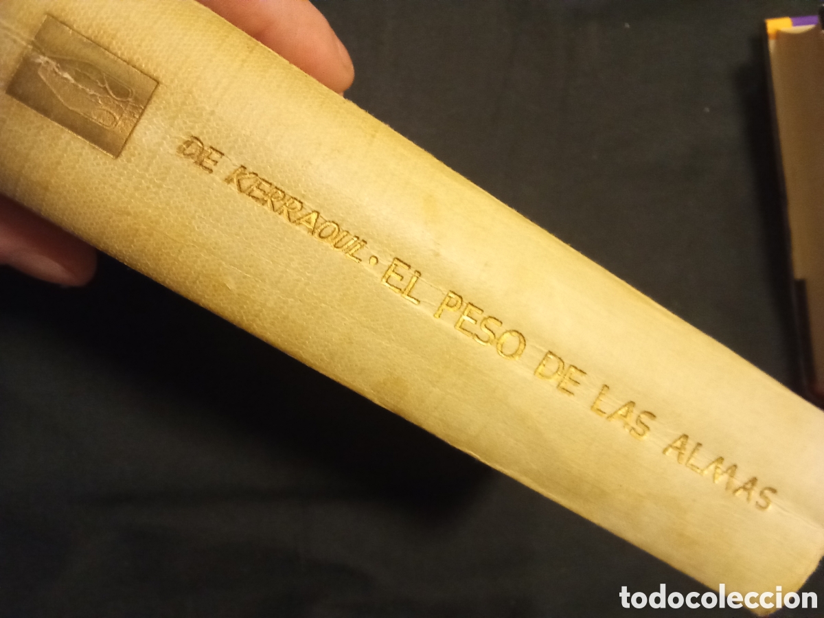 Libri di seconda mano: EL PESO DE LAS ALMAS POR BERNARD DE KERRAOUL 1964