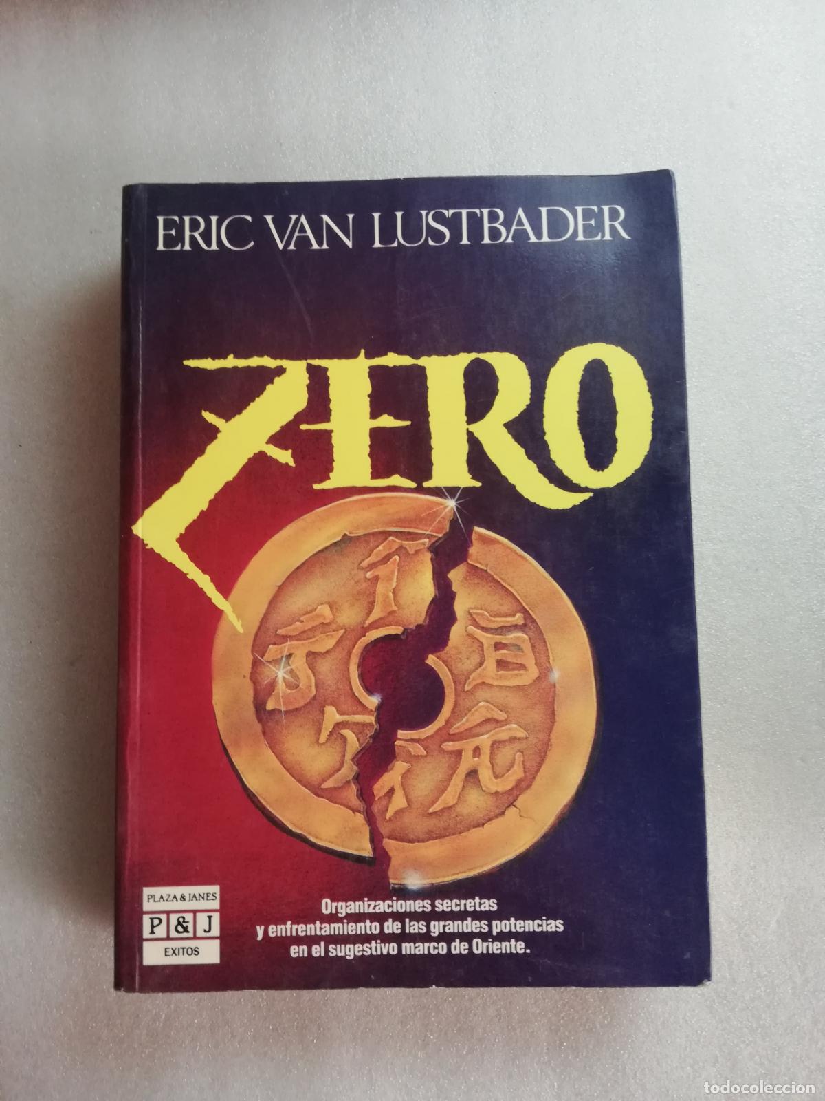 Libros de segunda mano: ZERO - ERIC VAN LUSTBADER - ERIC VAN LUSTBADER - Foto 1