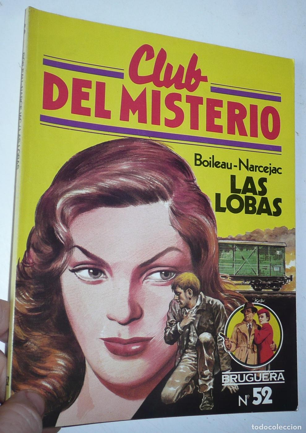 Gebrauchte B&uuml;cher: Club del Misterio N&ordm; 52 Las lobas - Boiuleau - Narcejac (Bruguera, 1982)