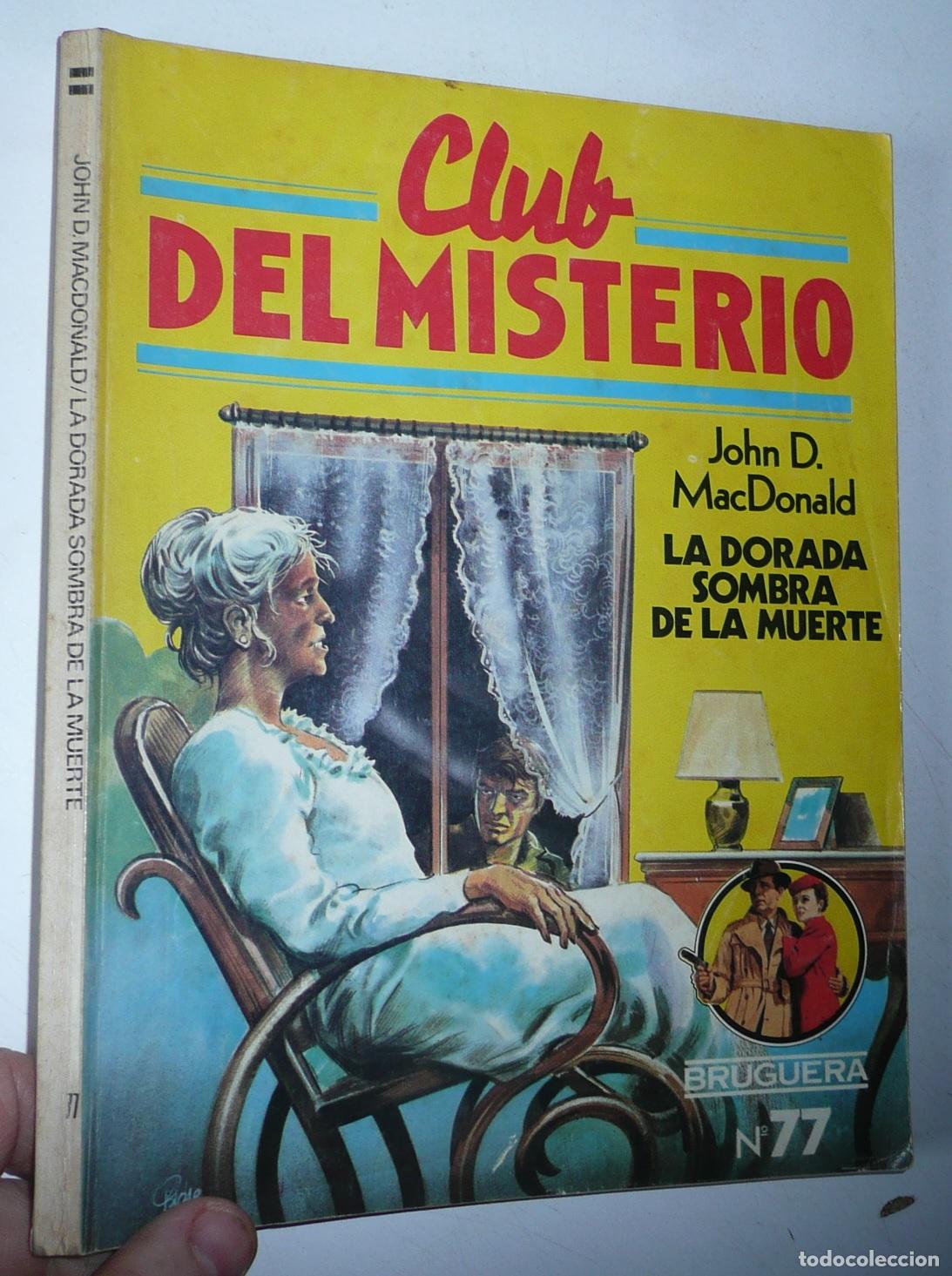 Gebrauchte B&uuml;cher: Club del Misterio N&ordm; 77 La dorada sombra de la muerte - John D. MacDonald (Bruguera, 1982)