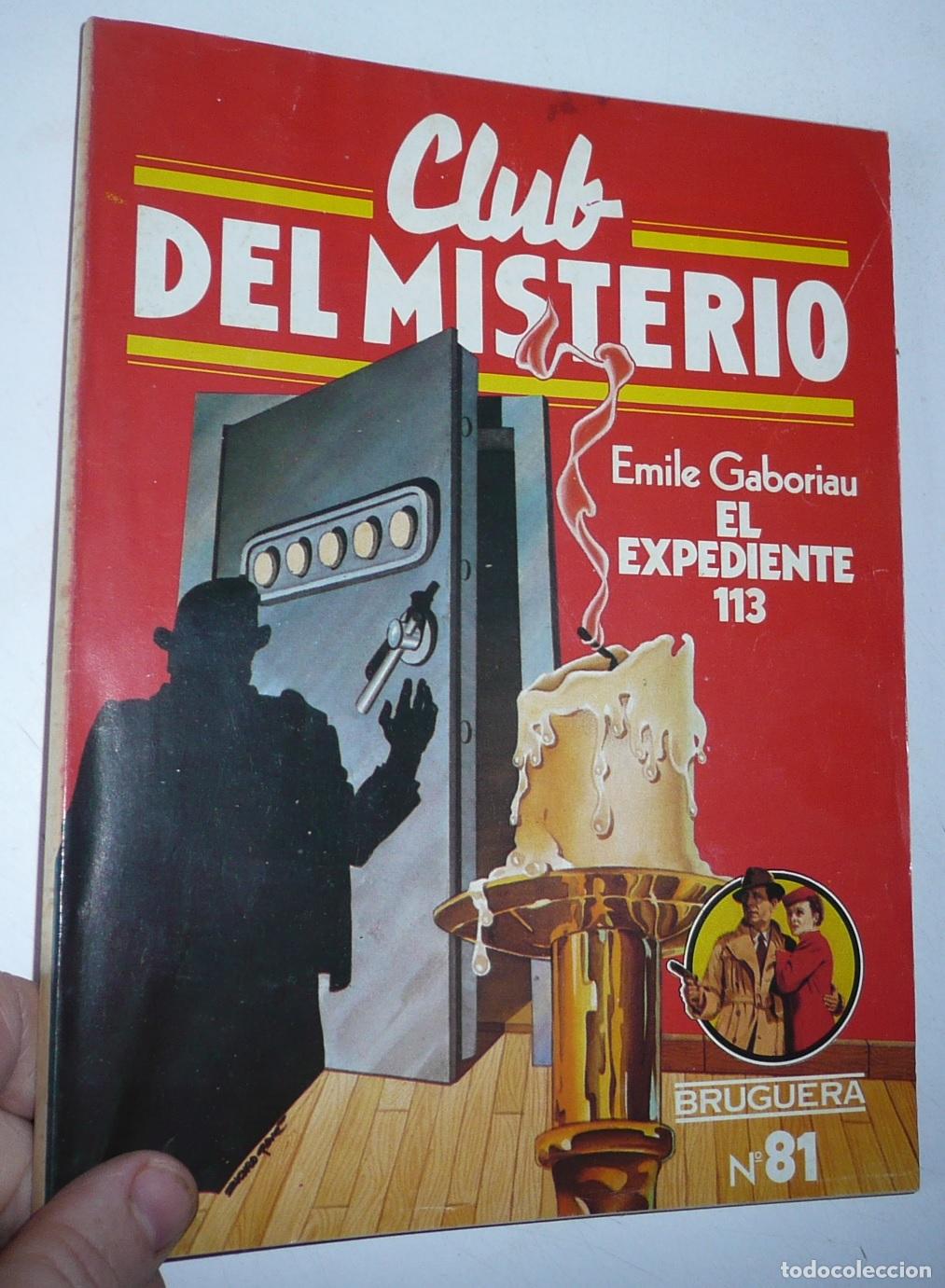 Gebrauchte B&uuml;cher: Club del Misterio N&ordm; 81 El expediente 113 - Emile Gaboriau (Bruguera, 1982)