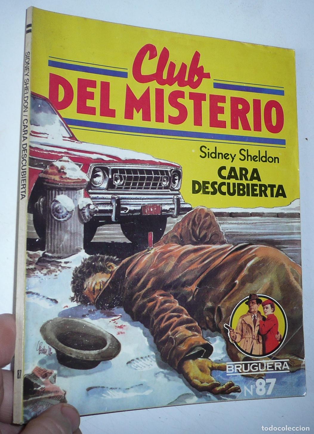 Libri di seconda mano: Club del Misterio N&ordm; 87 Cara descubierta - Sidney Sheldon (Bruguera, 1983)