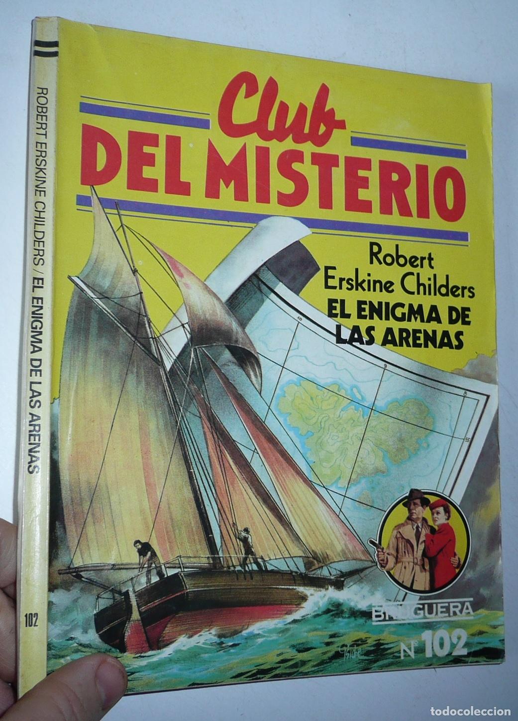Gebrauchte B&uuml;cher: Club del Misterio N&ordm; 102 El enigma de las arenas - Robert Erskine Childers (Bruguera, 1983)