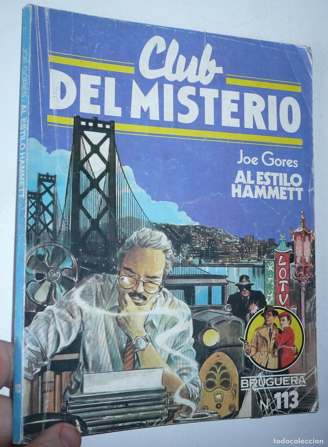 Gebrauchte B&uuml;cher: Club del Misterio N&ordm; 113 Al estilo Hammett - Joe Gores (Bruguera, 1983)