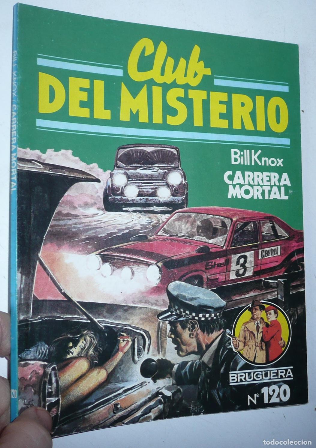 Libri di seconda mano: Club del Misterio N&ordm; 120 Carrera mortal - Bill Knox (Bruguera, 1983)