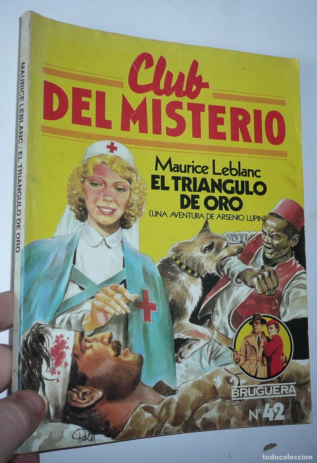 Libri di seconda mano: Club del Misterio N&ordm; 42 El tri&aacute;ngulo de oro (Arsenio Lupin) - Maurice Leblanc (Bruguera, 1982)