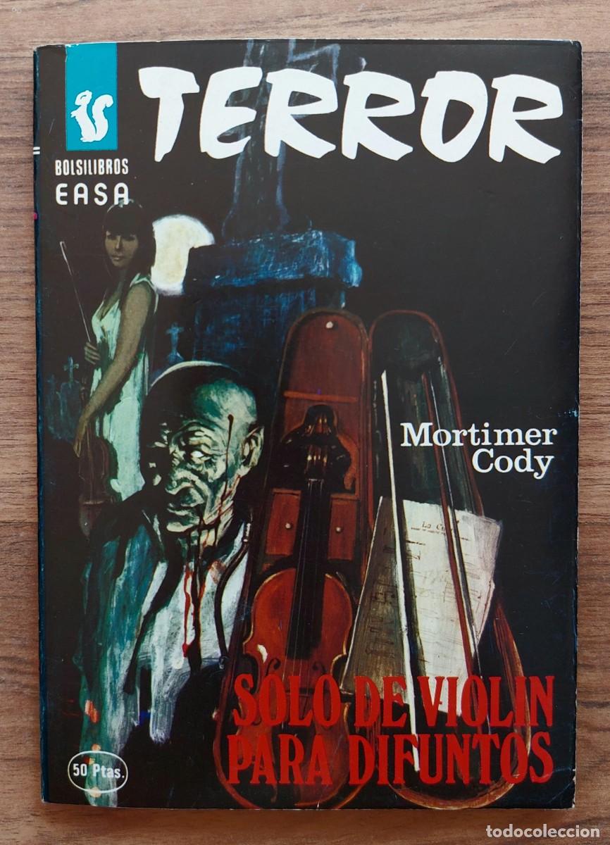 Livres d'occasion: EASA TERROR N&ordm; 272-SOLO DE VIOLIN PARA DIFUNTOS (MORTIMER CODY) NOVELAS-BOLSILIBROS-PULP