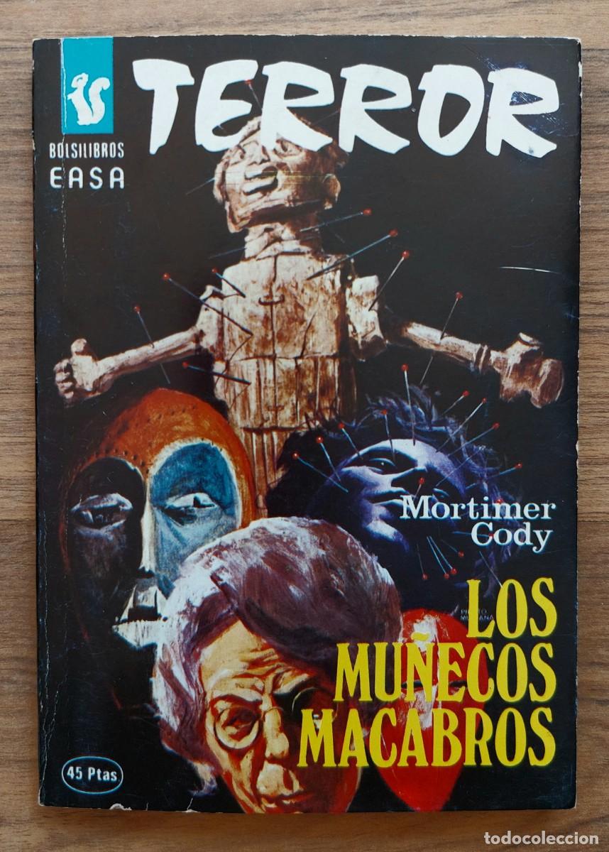 Livres d'occasion: EASA TERROR N&ordm; 267-LOS MU&Ntilde;ECOS MACABROS (MORTIMER CODY) NOVELAS-BOLSILIBROS-PULP