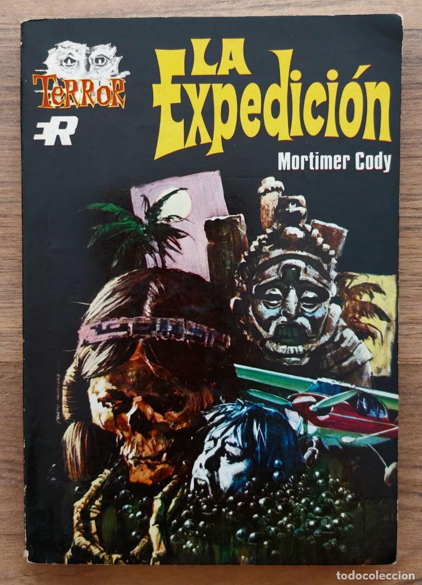 Gebrauchte B&uuml;cher: ROLLAN TERROR N&ordm; 19-LA EXPEDICION (MORTIMER CODY) NOVELAS-BOLSILIBROS-PULP
