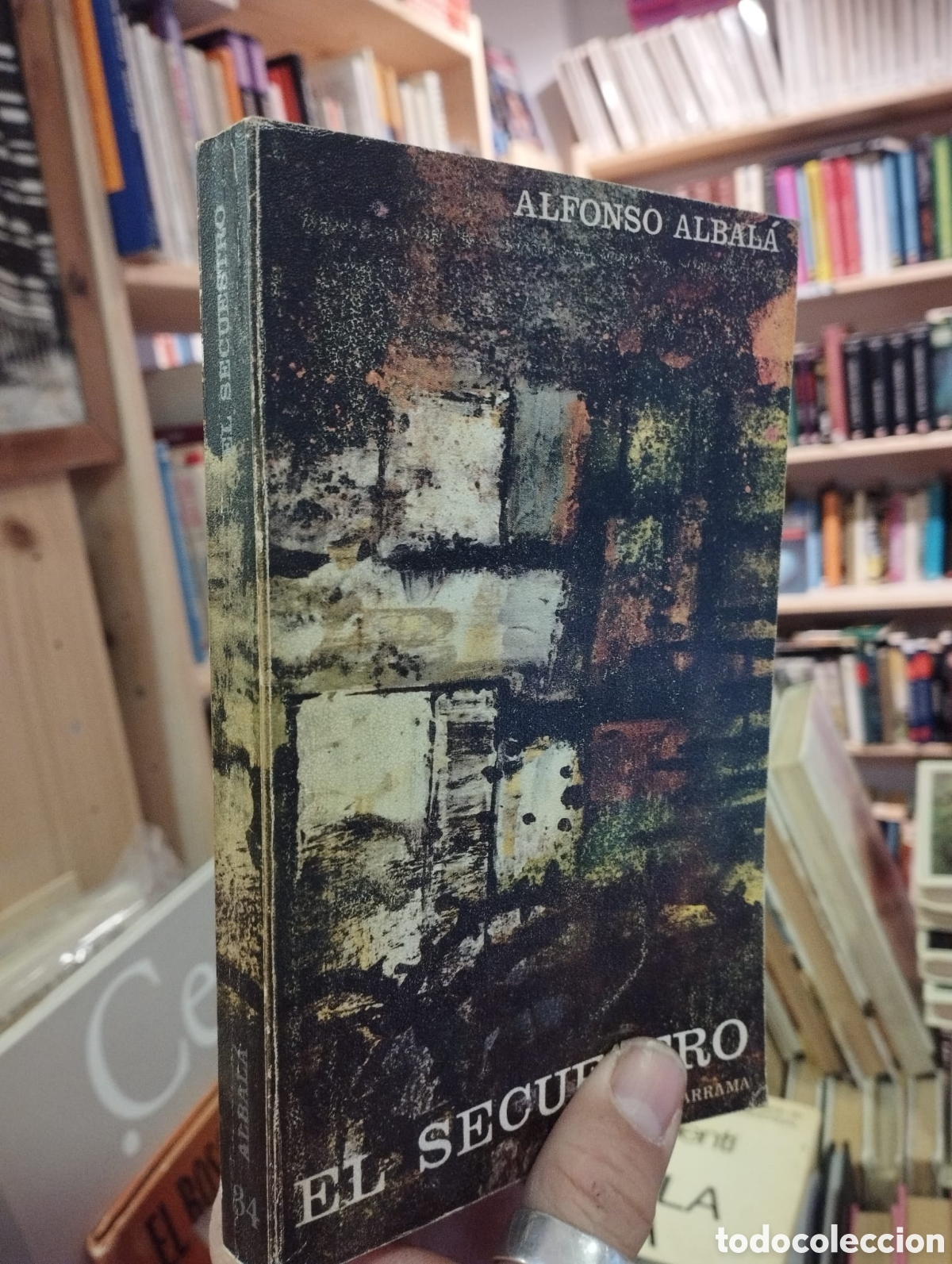 Gebrauchte B&uuml;cher: El secuestro - Alfonso Albal&aacute;