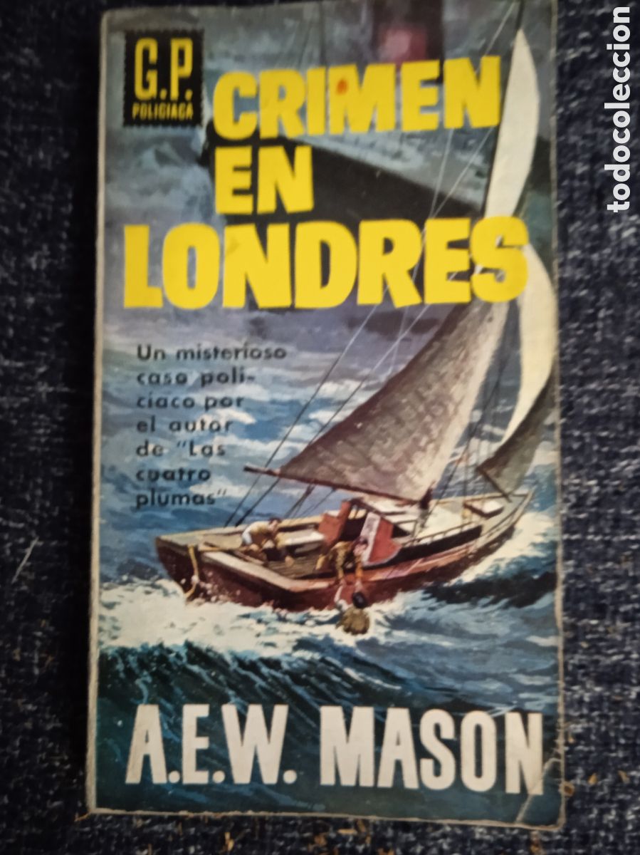 Gebrauchte B&uuml;cher: CRIMEN EN LONDRES / A. E. W. MASON