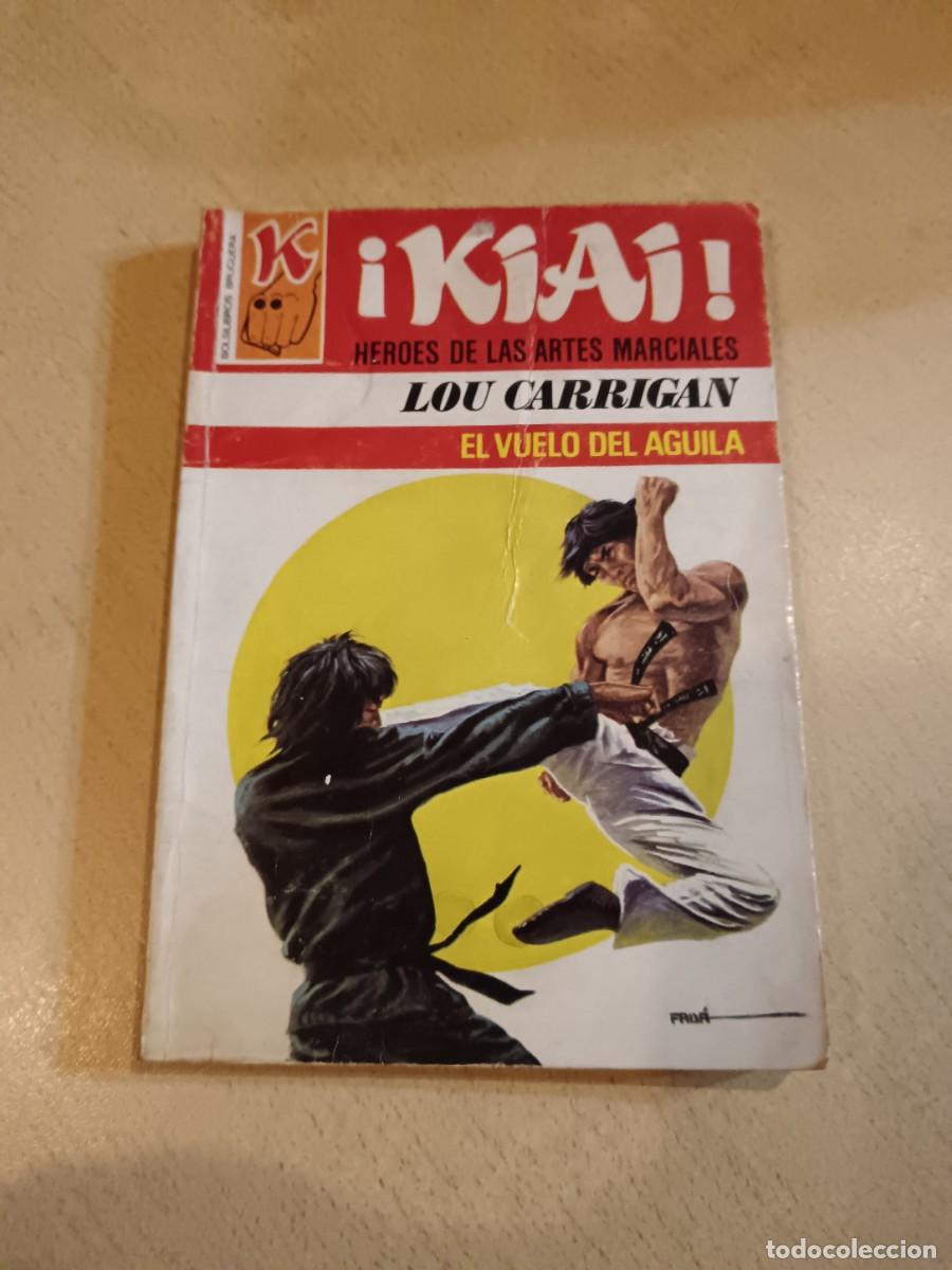Libros de segunda mano: El vuelo del aguila de Lou Carrigan. H&eacute;roes de las artes marciales, Kiai.