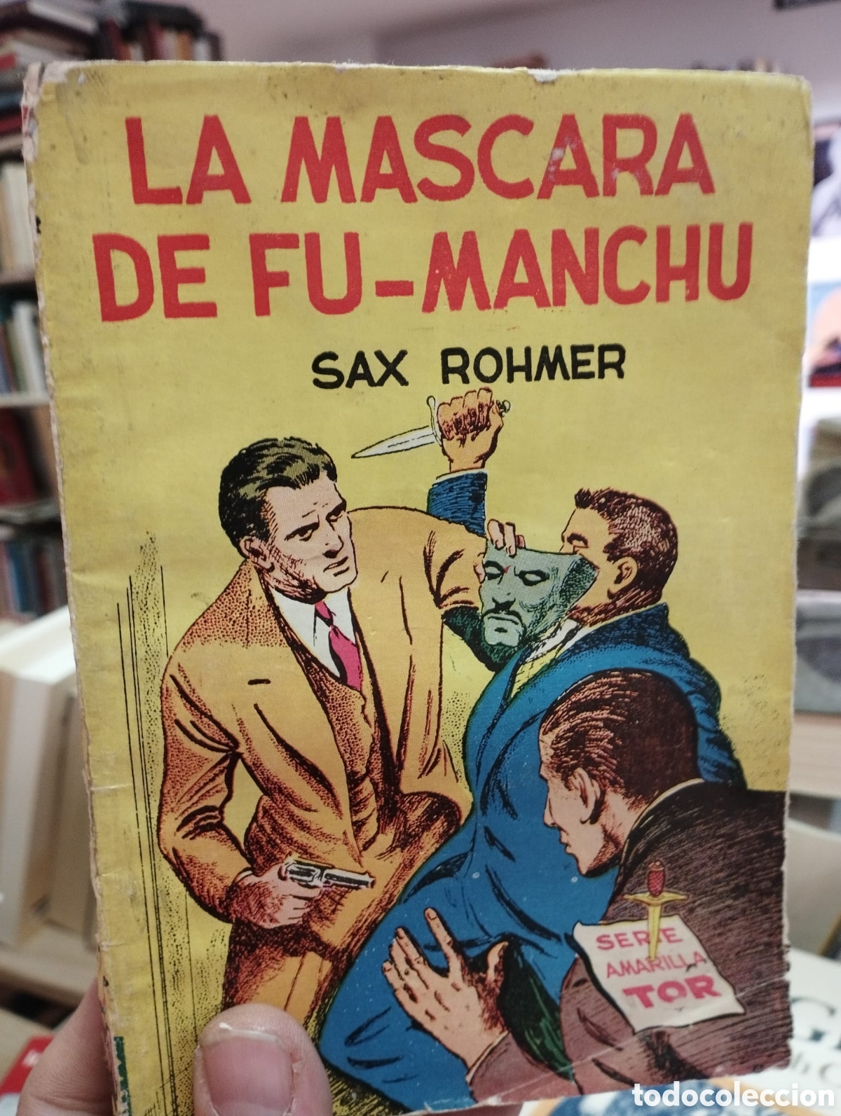 Gebrauchte B&uuml;cher: La m&aacute;scara de Fu-Manch&uacute; - Sax Rohmer