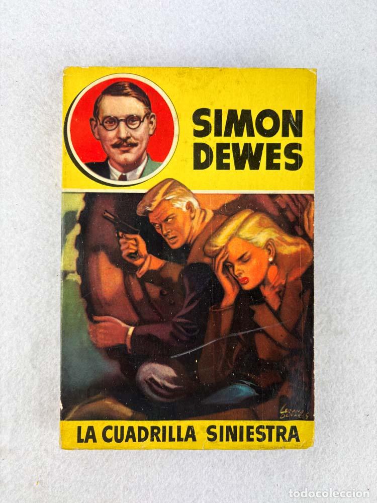 Libri di seconda mano: La cuadrilla siniestra - Simon Dewes