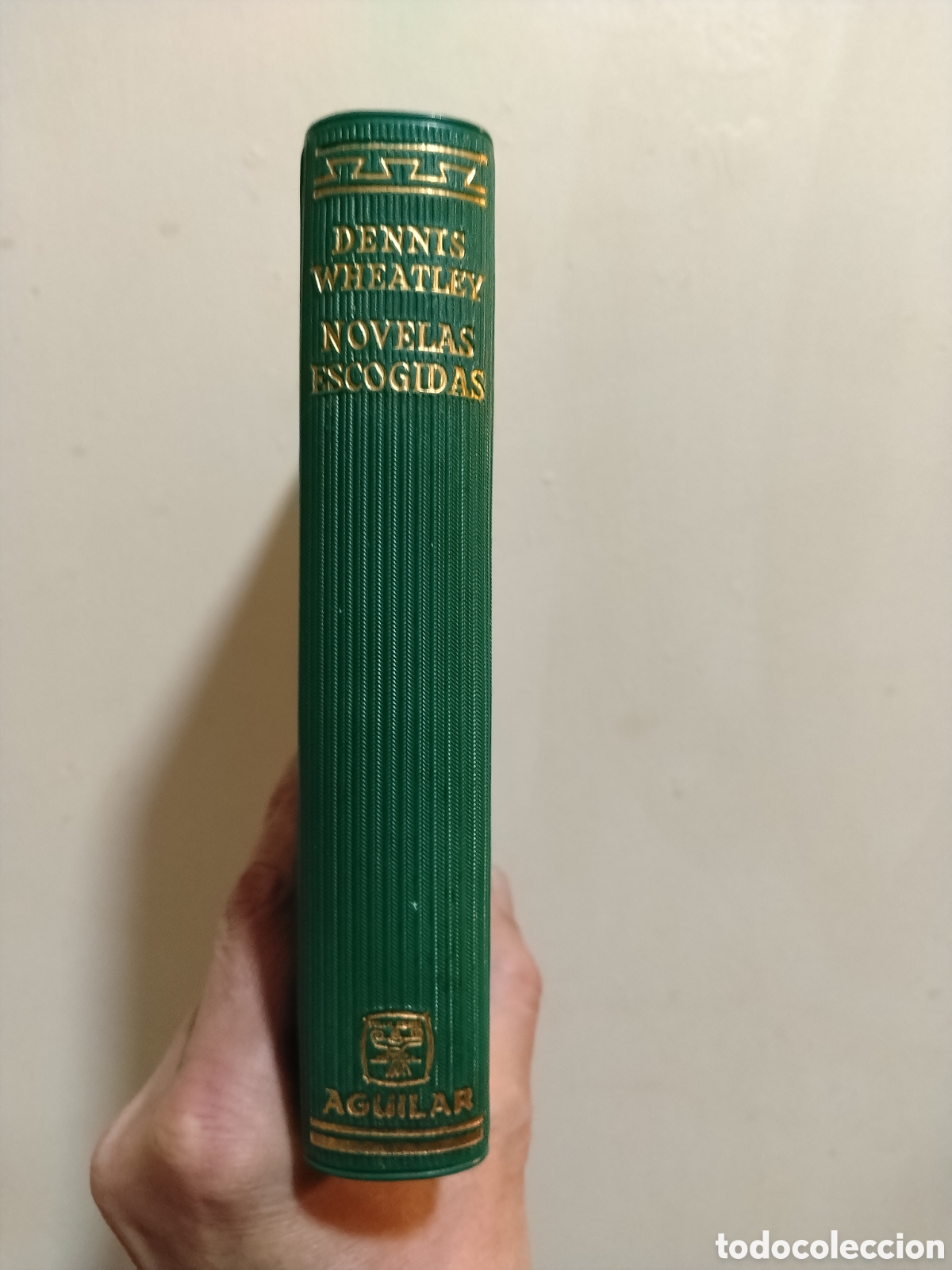 Libros de segunda mano: NOVELAS ESCOGIDAS / DENNIS WHEATLEY / AGUILAR / EL LINCE INQUIETO 1962
