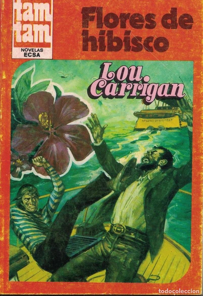 Livres d'occasion: (A-004) - TAM-TAM N&ordm; 05 - FLORES DE HIBISCO - LOU CARRIGAN