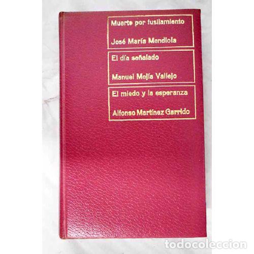 Gebrauchte B&uuml;cher: PREMIOS NADAL 7. MUERTE por FUSILAMIENTO el DIA SE&Ntilde;ALADO el MIEDO y la ESPERAN - JOSE MARIA MENDI...