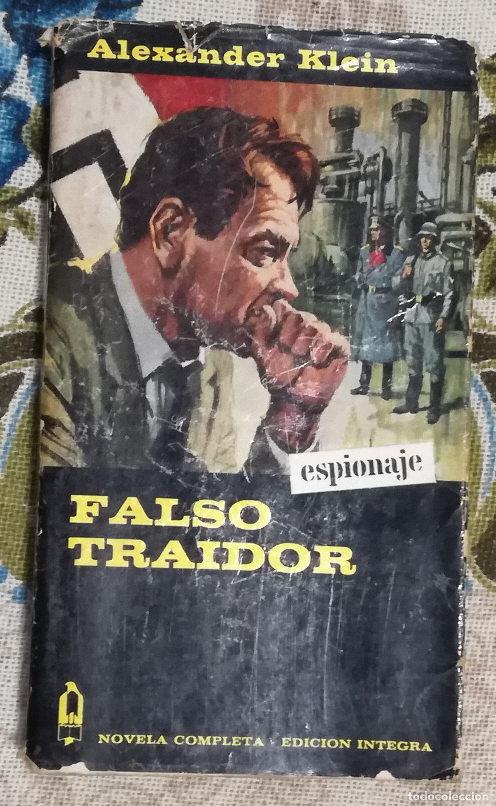 Libros de segunda mano: Falso traidor - Alexander Klein; Ediciones G.P. - Foto 1
