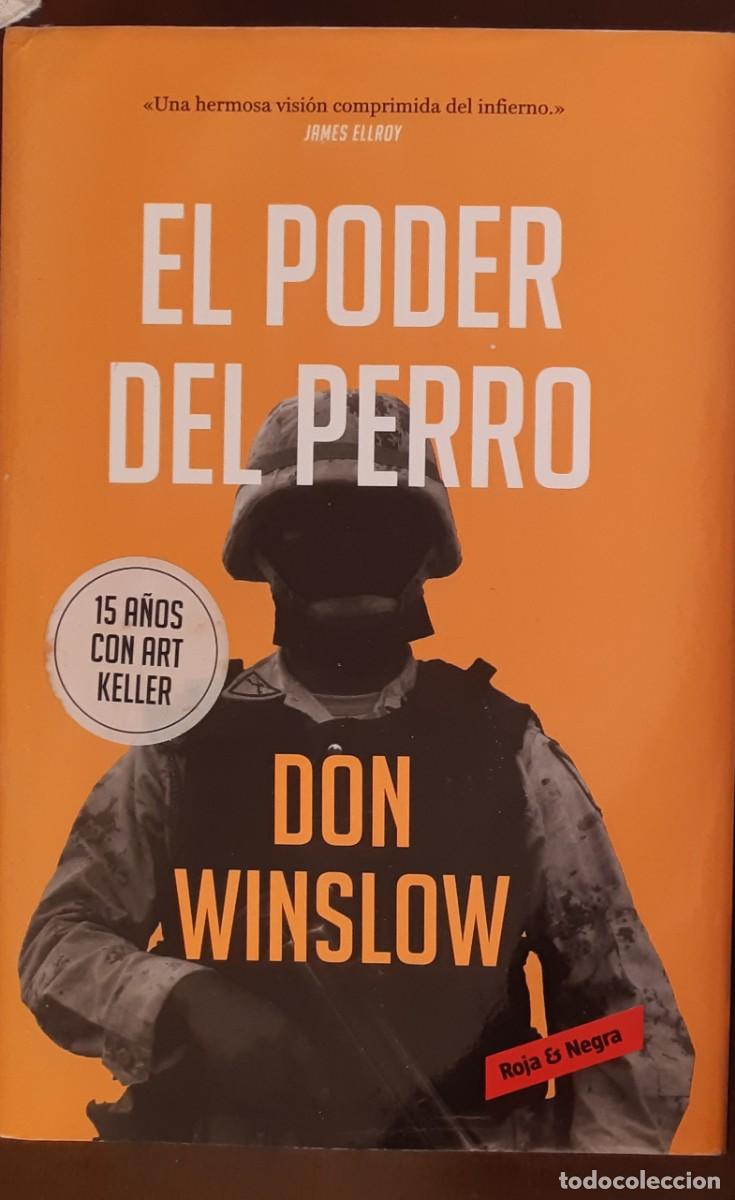 Libros de segunda mano: EL PODER DEL PERRO. Don Winslow - Foto 1
