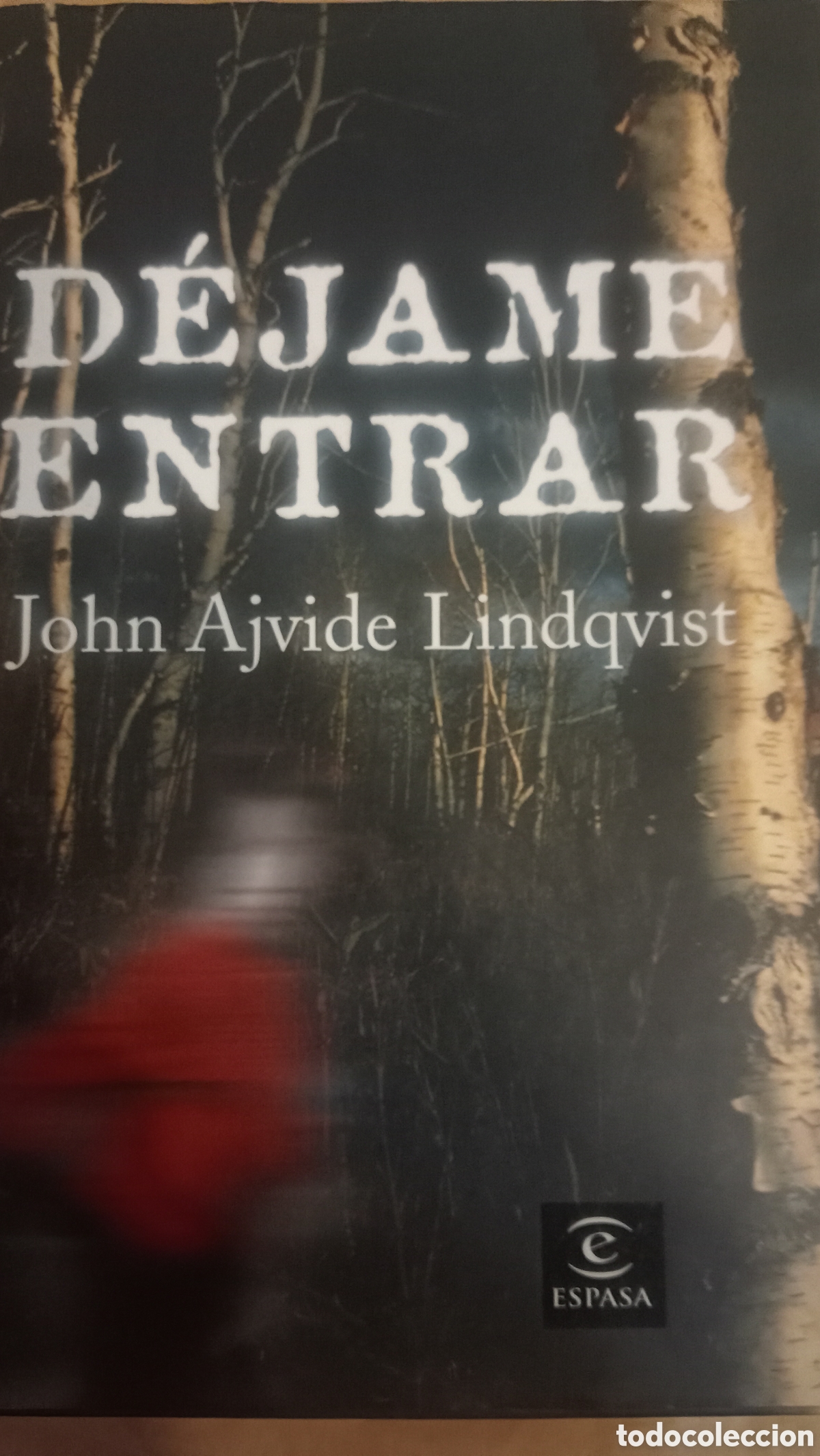 Libros de segunda mano: Dejame entrar. John Ajvide Lindqvist.