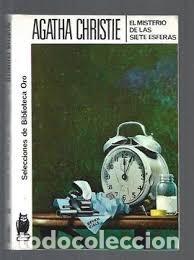 Libros de segunda mano: Christie, Agatha - El Misterio De Las Siete Esferas (Molino, 1975)
