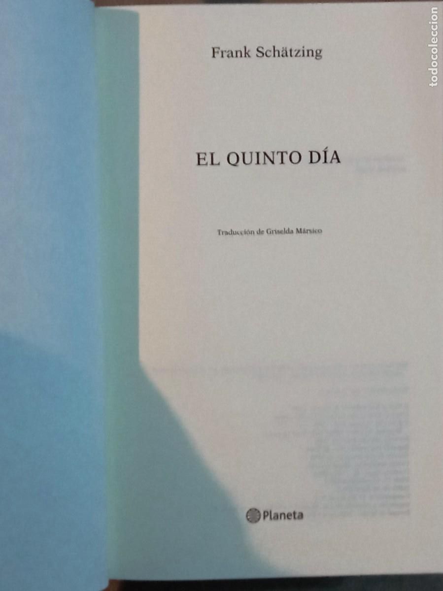 Libros de segunda mano: Frank Sch&auml;tzing. El quinto d&iacute;a - Foto 2