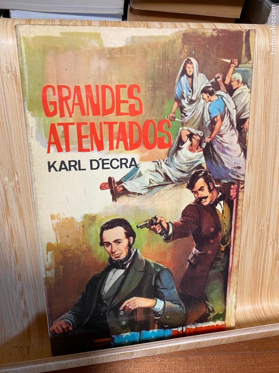 Libros de segunda mano: GRANDES ATENTADOS. KARL D'ECRA. EDITORIAL FERMA