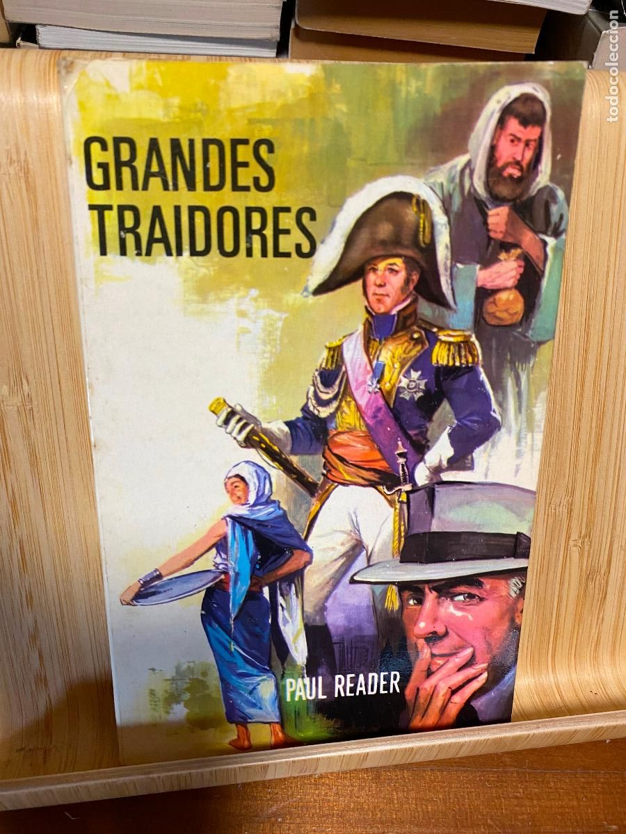 Libros de segunda mano: GRANDES TRAIDORES. PAUL READER. EDITORIAL FERMA