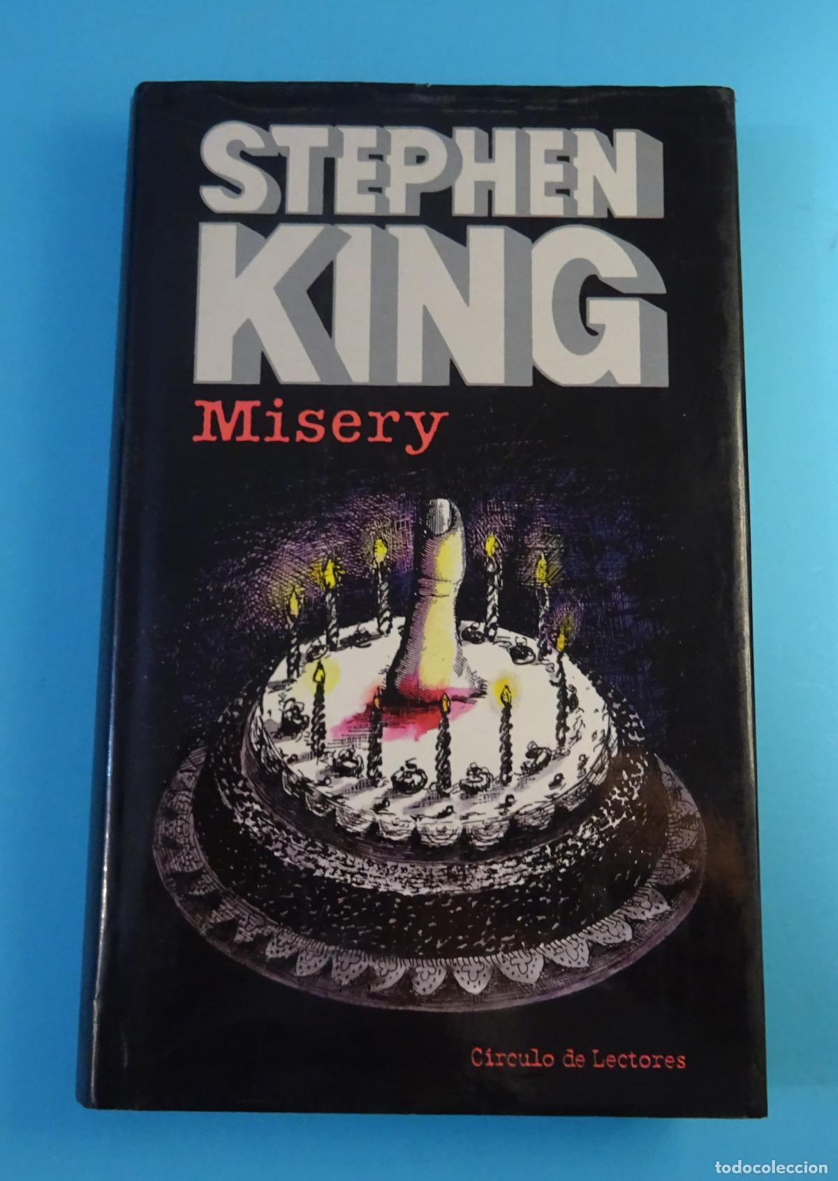 Libros de segunda mano: MISERY. STEPHEN KING. C&Iacute;RCULO DE LECTORES - Foto 1