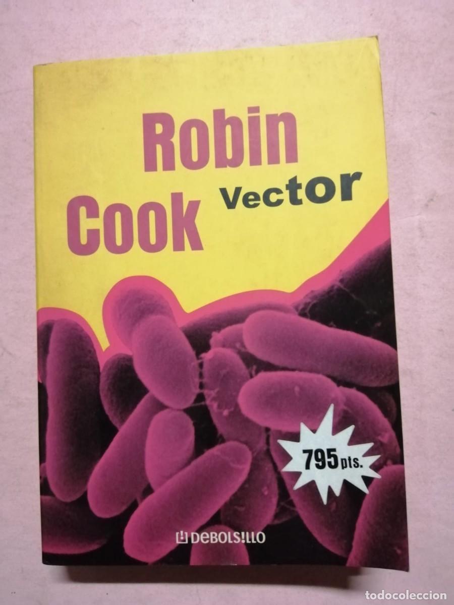 Libros de segunda mano: VECTOR (ROBIN COOK). - Foto 1