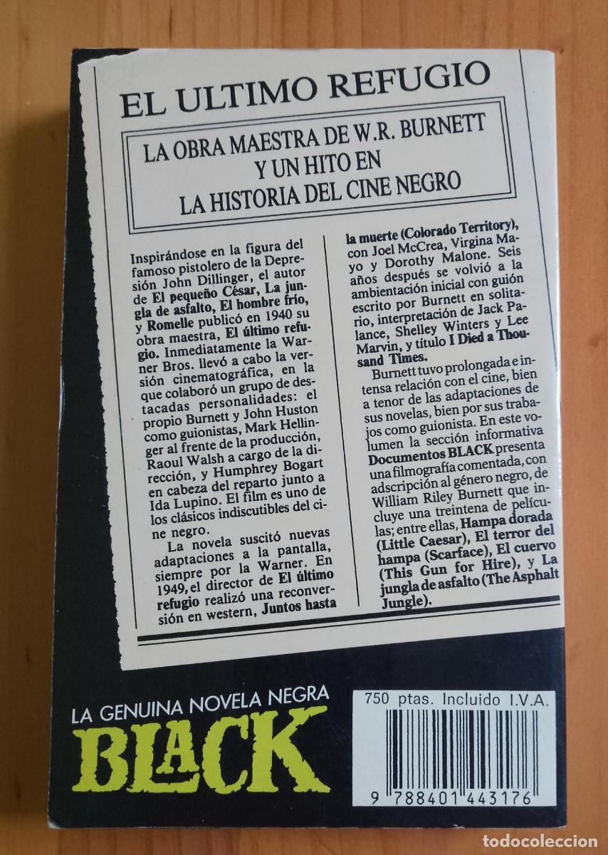 Libros de segunda mano: EL &Uacute;LTIMO REFUGIO - HIGH SIERRA - Foto 2