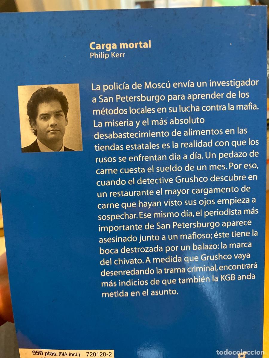 Libros de segunda mano: CARGA MORTAL PHIIP KERR - Foto 3