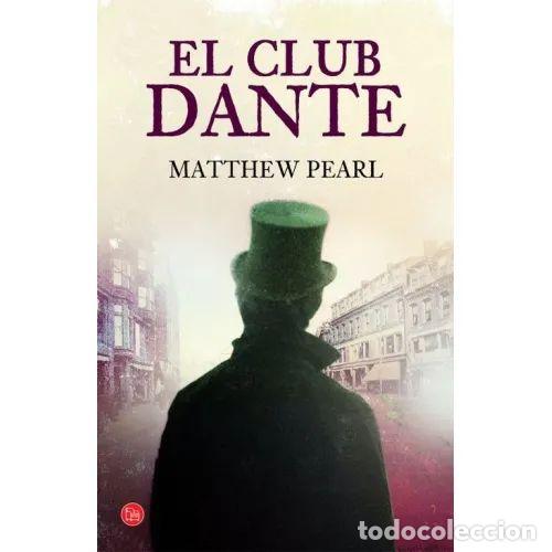 Gebrauchte B&uuml;cher: El Club Dante - Matthew Pearl - Punto Lectura - Formato Grande, 730014
