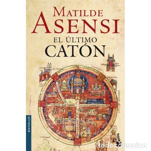 Gebrauchte B&uuml;cher: El &Uacute;ltimo Cat&oacute;n - Asensi, Matilde - Planeta - 2008, 1&ordf; ed. - Biblioteca Matilde Asensi, N&ordm; 1