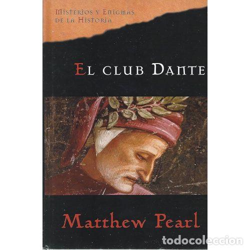Libri di seconda mano: EL CLUB DANTE - PEARL, MATTHEW - Sin Especificar